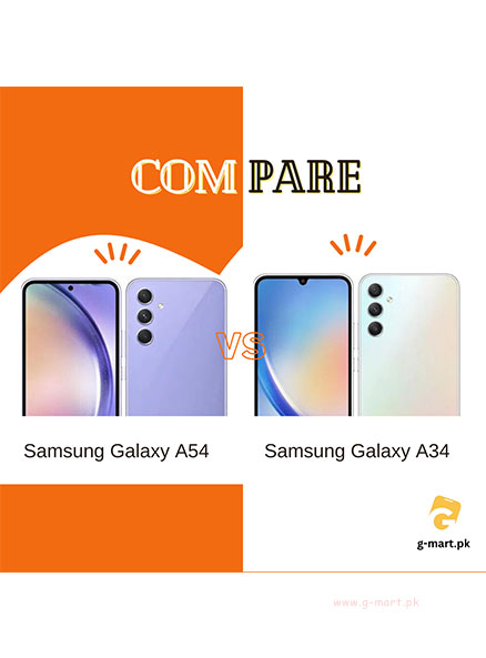 Compare galaxy A34 and galsxy A54, compare price and specification.